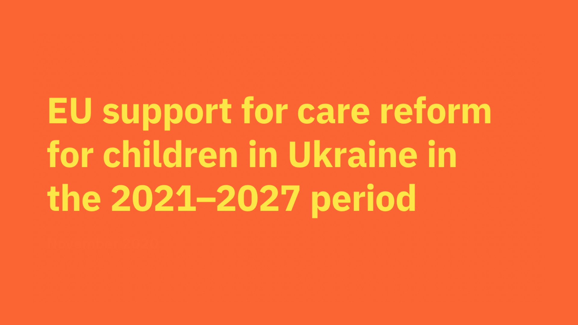 EU Support for care reform for children in Ukraine