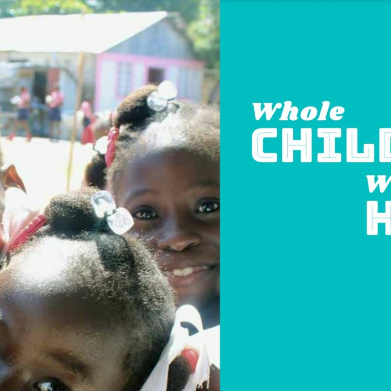 Whole Children Whole Haiti